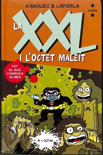 La Xxl - i L'Octet Maleit Nº 6