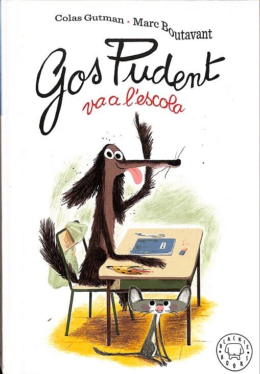 Gos Pudent Va a L'Escola