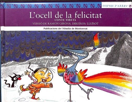 Conte Tibetà. L`ocell de la Felicitat