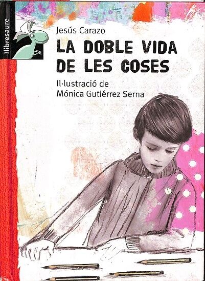 La Doble Vida de les Coses
