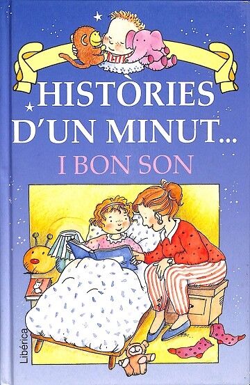 Històries D`un Minut... i Bon Son