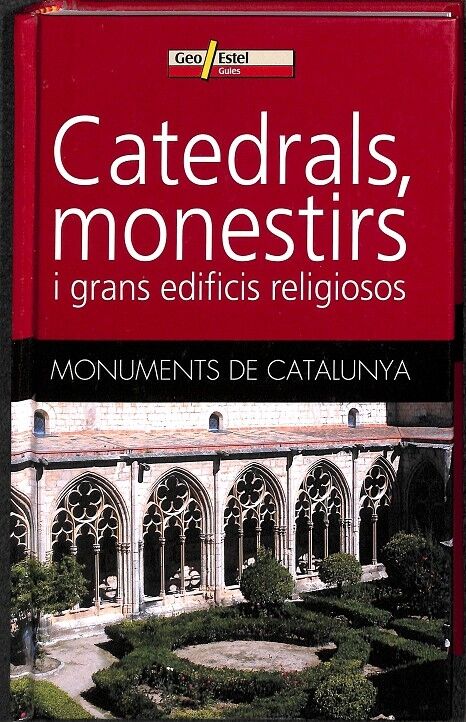 Catedrals, Monestirs