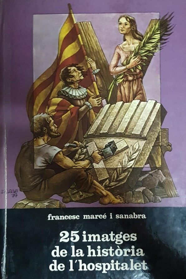 Venticinc Imatges de la Història de L'Hospitalet