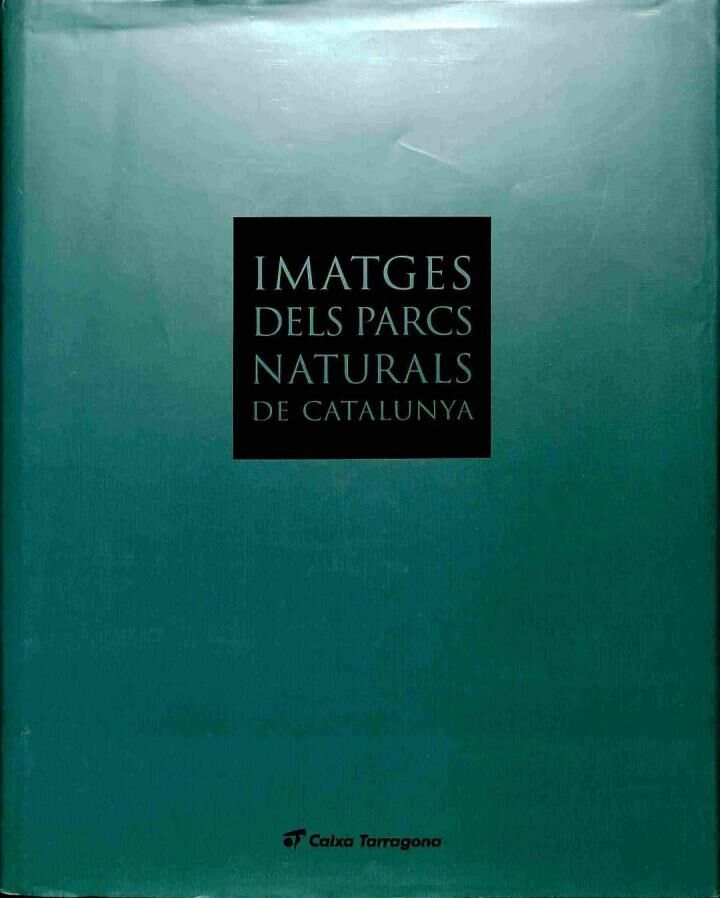 Imatges dels parcs naturals de catalunya .