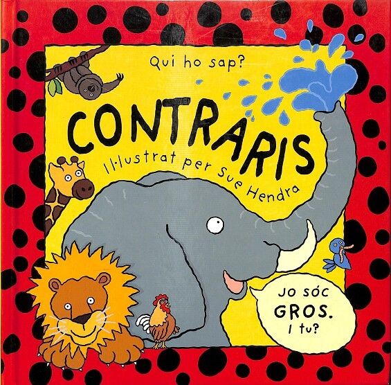 Qui Ho Sap? Contraris -