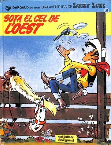 Lucy Luke: Sota el Cel de L' Oest Vol. 3