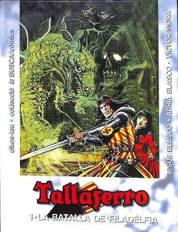 Tallaferro: la Batalla de Filadèlfia Vol. 1