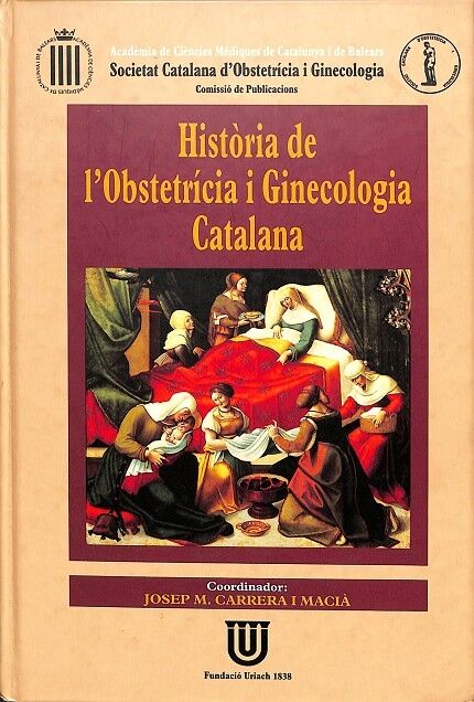 Història de L'Obstetrícia i Ginecologia Catalana