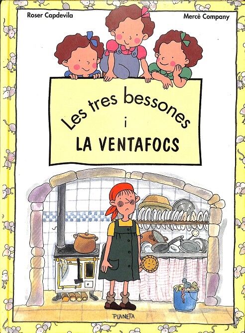 Les Tres Bessones i la Ventafocs
