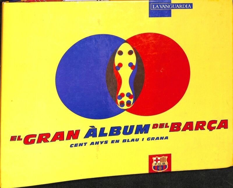 El Gran Album del Barça Cent Anys en Blau i Grana la Vanguardia