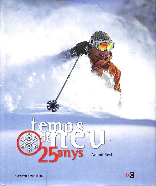 Temps de Neu, 25 Anys