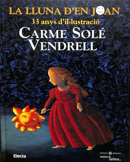 La Lluna D en Joan: 33 Anys D Il-lustracio