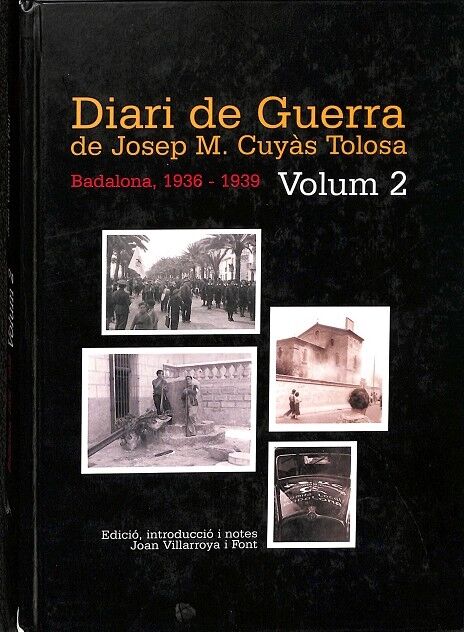 Diari de Guerra de Josep M. Cuyás Tolosa