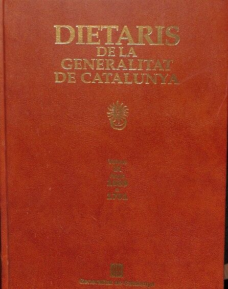 Dietaris de la Generalitat de Catalunya - Volum IX - Anys 1689-1701