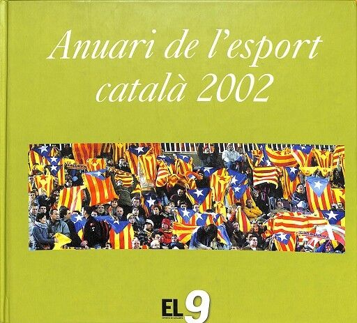 Anuari de L'Esport Català 2002