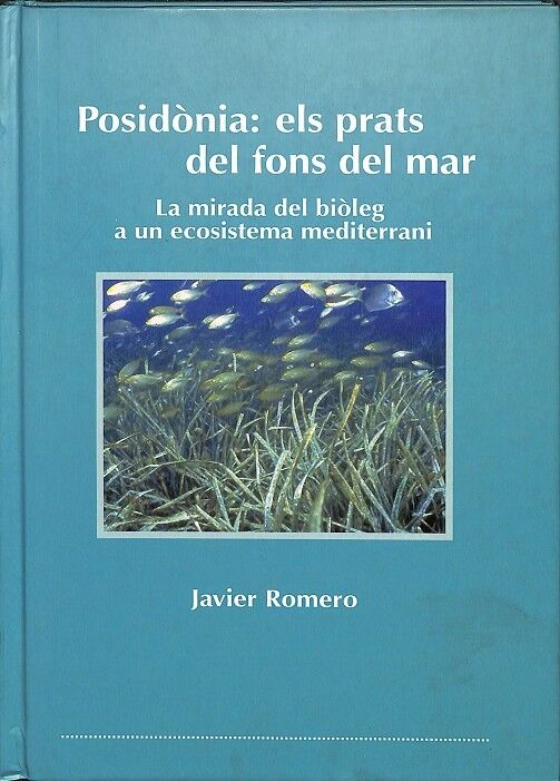 Posidònia: els Prats del Fons del Mar