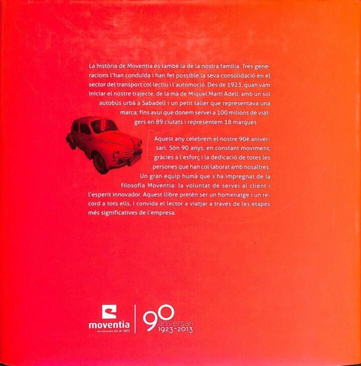 Moventia 90 [ Aniversari, 1923 - 2013] Anys en Moviment (Inclou CD) .