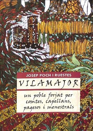 Un Poble Forjar per Contes, Capellans, Pagesos i Menestrals.