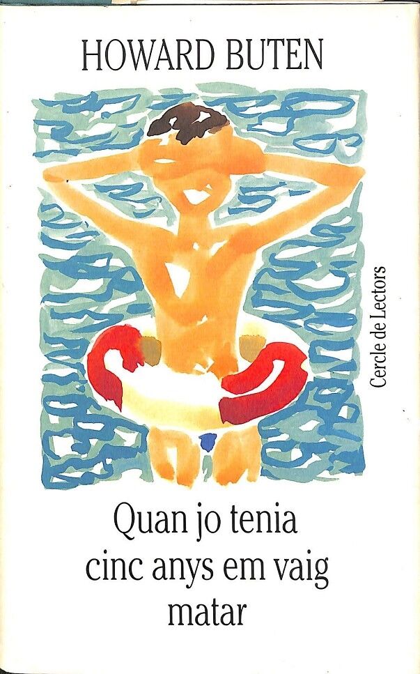 Quan Jo Tenia Cinc Anys Em Vaig Matar