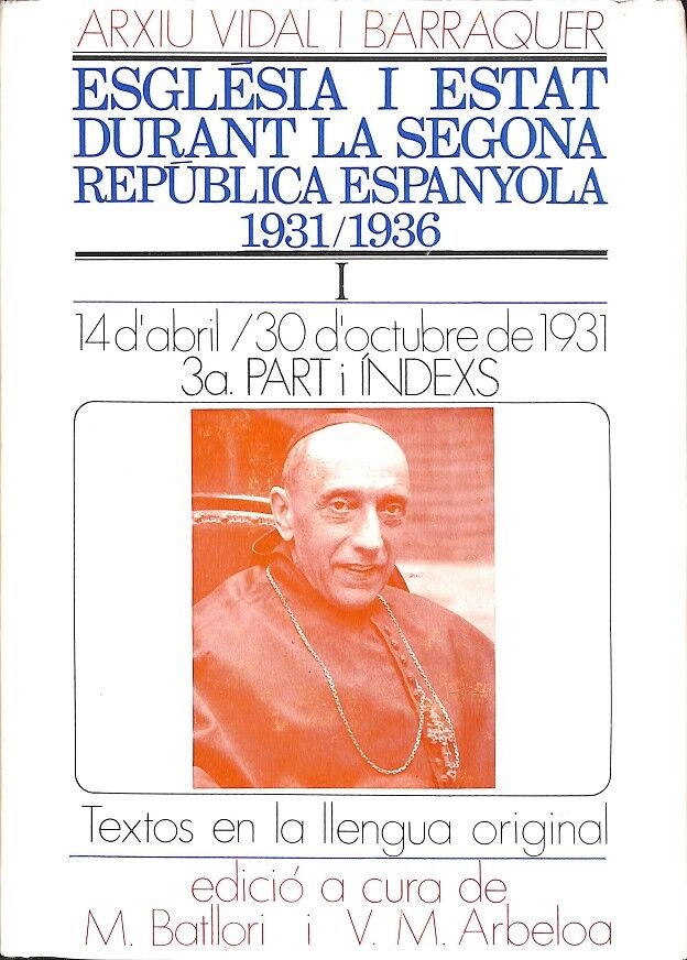 Esglesia i Estat Durant la Segona Republica Espanyola 1931/1936
