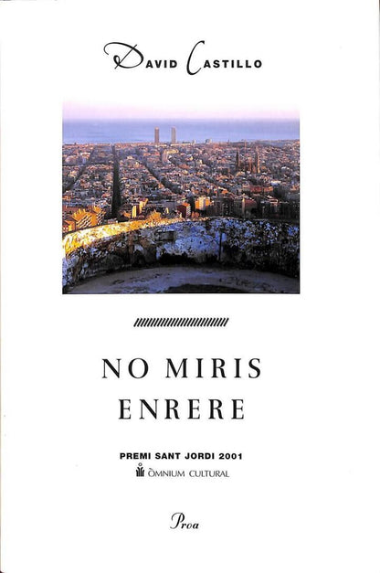 No Miris Enrere