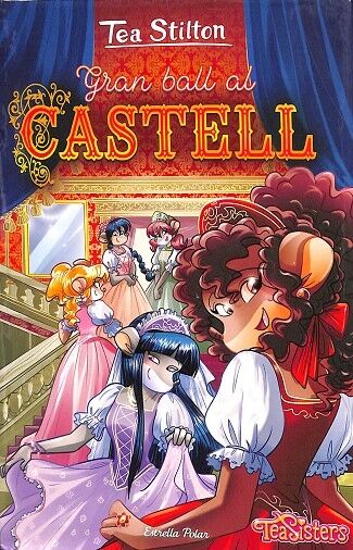 Tea Stilton - Gran Ball Al Castell