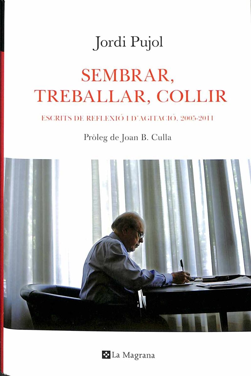 Sembrar, Treballar, Recollir