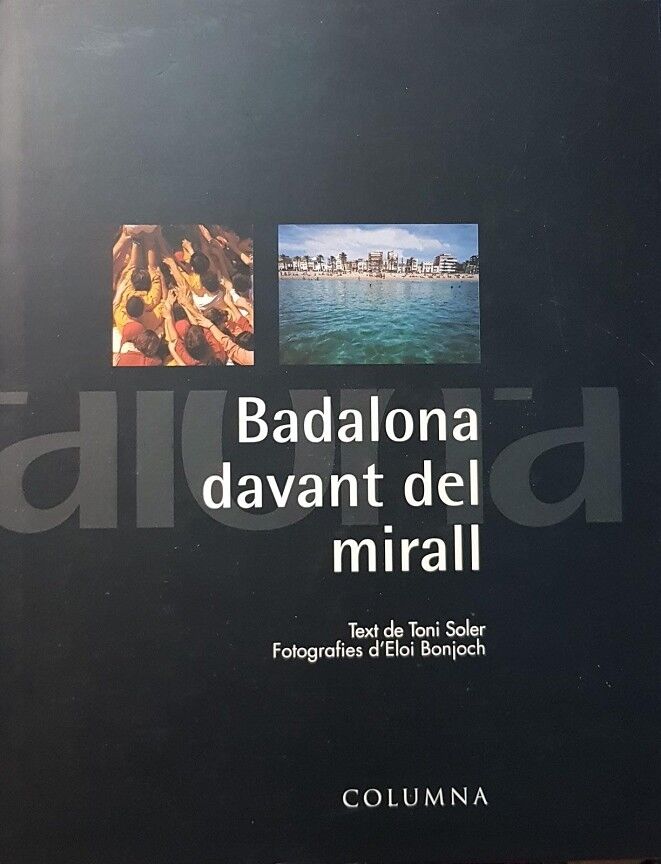Badalona Davant del Mirall