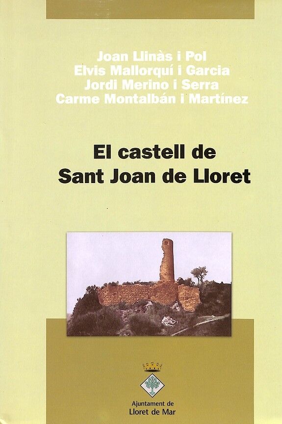 El Castell de Sant Joan de Lloret