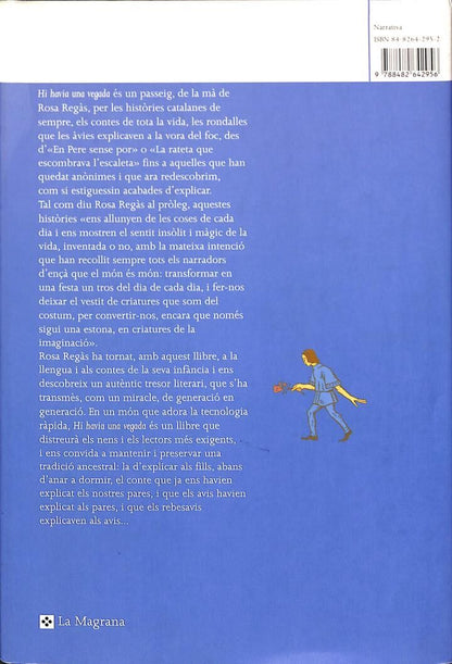 Hi Havia una Vegada: una Tria de Contes Populars Catalans .
