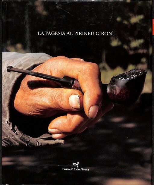 La Pagesia Al Pirineu Gironí