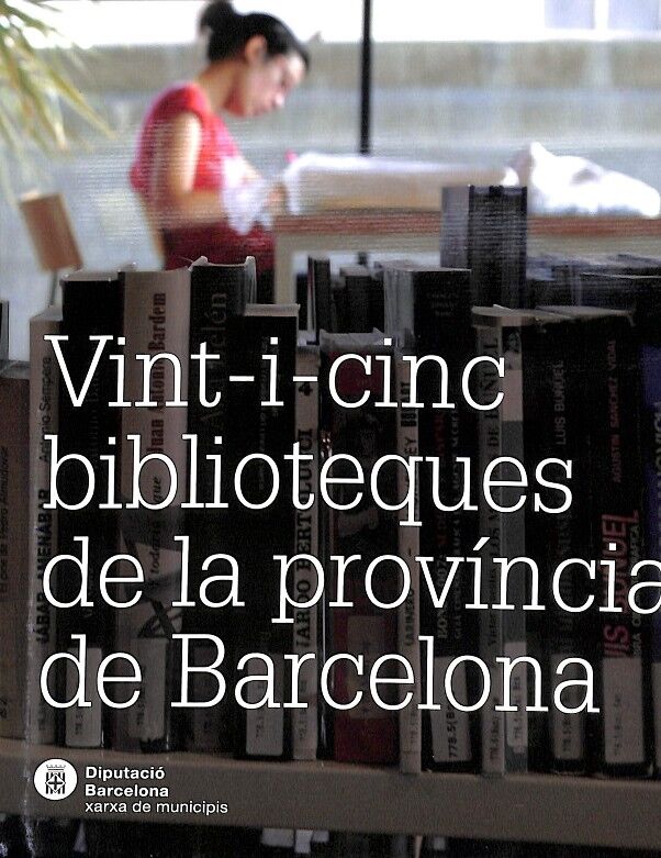 Vint i Cinc Biblioteques de la Província de Barcelona
