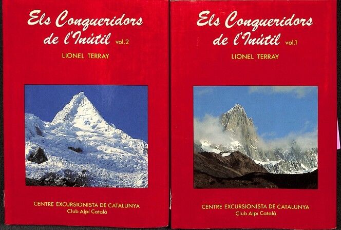 Centro Excursionista de Catalunya - els Conqueridors de L`inútil. Vol. I, II