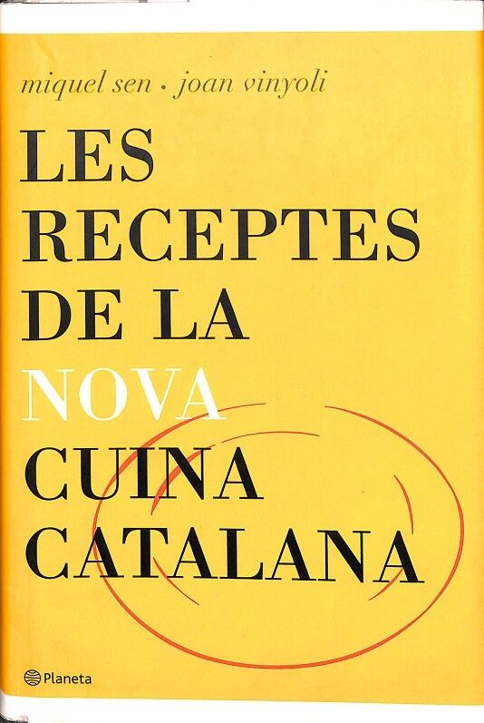 Les Receptes de la Nova Cuina Catalana