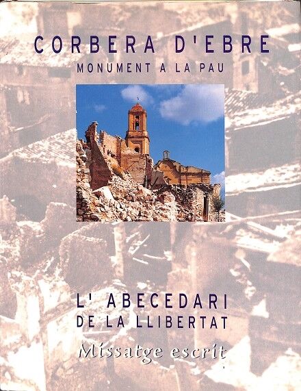 Corbera d'Ebre Monument a la Pau