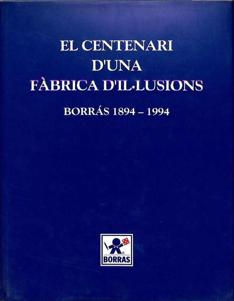 El Centenari d'Una Fábrica d'Il Lusions.