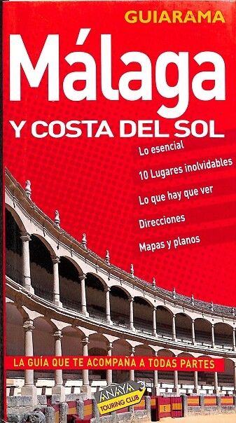 Málaga y Costa del Sol