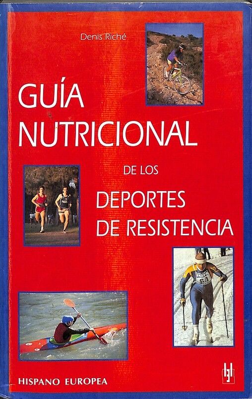 Guía Nutricional de los Deportes de Resistencia