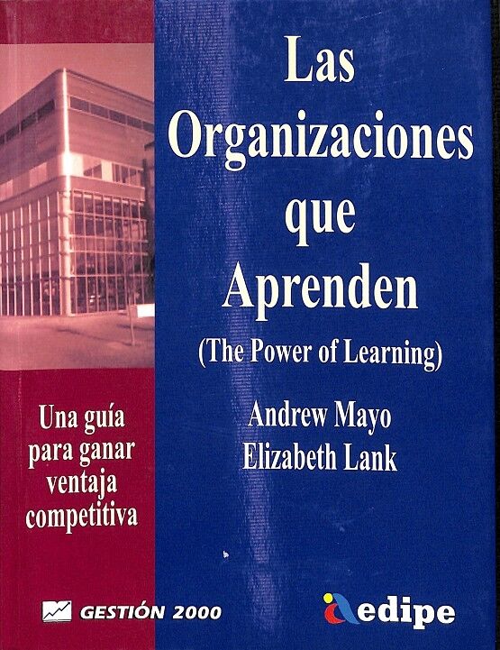 Las Organizaciones Que Aprenden