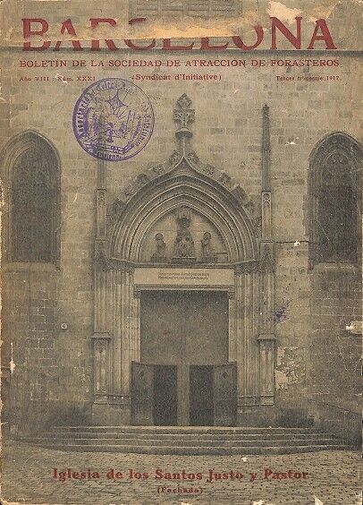 Barcelona Boletin de la Sociedad de Atraccion de Forasteros Año VIII Numero XXXI 1917