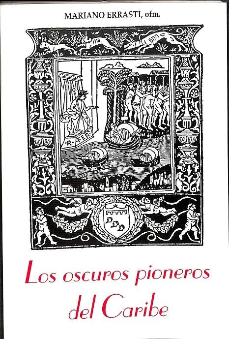 Los Oscuros Pioneros del Caribe