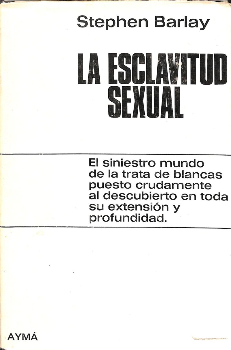 La Esclavitud Sexual