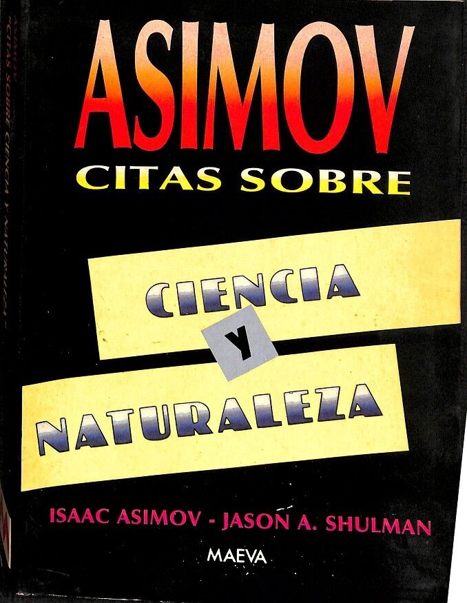 Asimov Citas Sobre Ciencia y Naturaleza