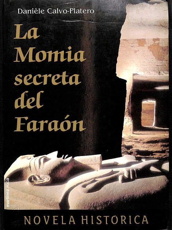 La Momia Secreta del Faraón