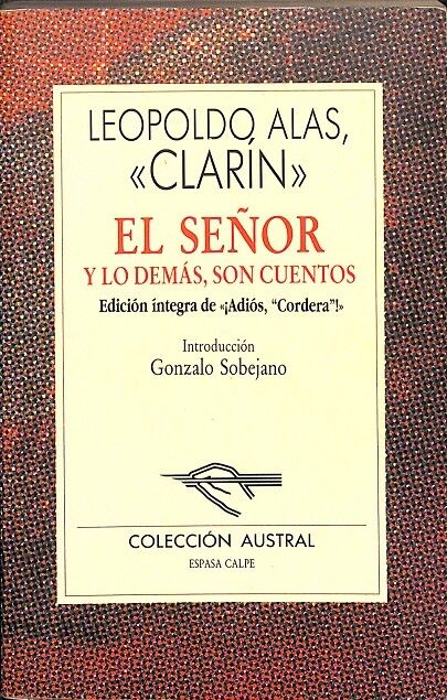El Señor y Lo Demás, Son Cuentos