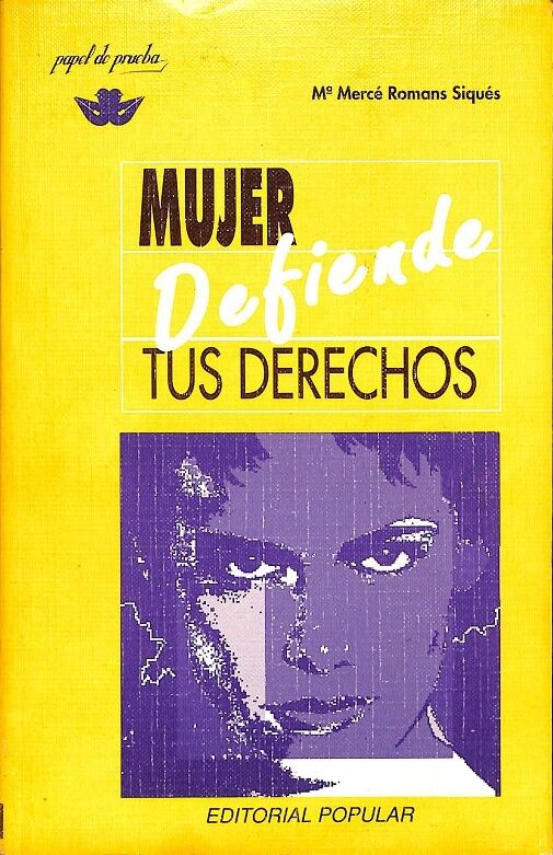 Mujer Defiende Tus Derechos