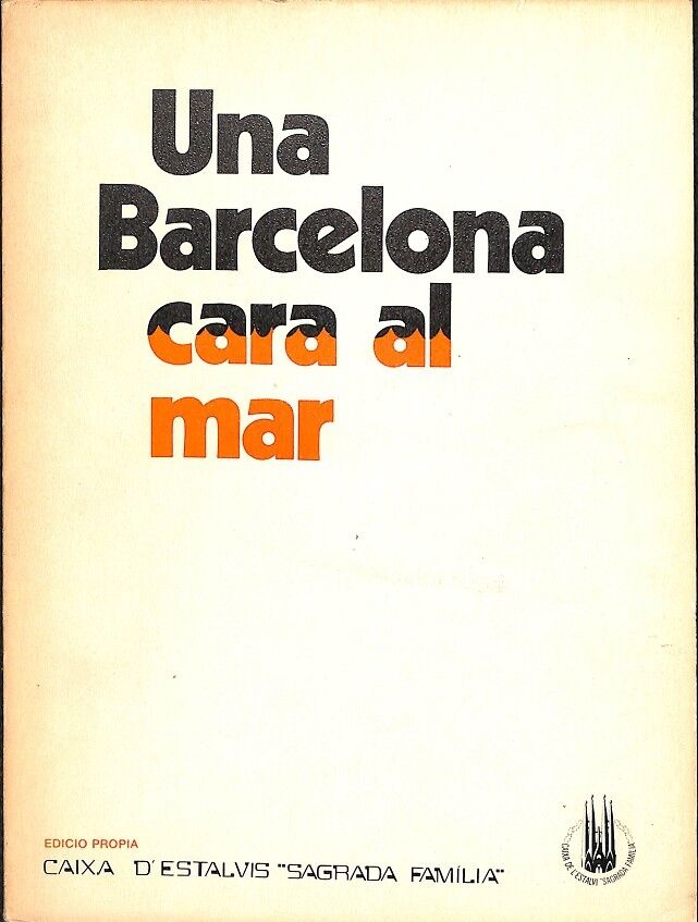 Una Barcelona Cara Al Mar