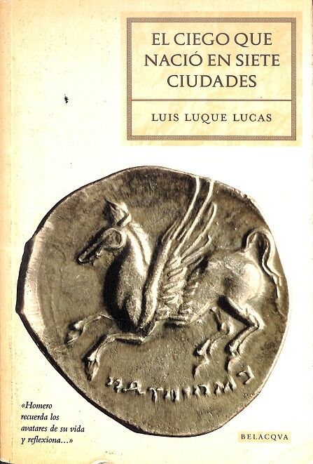 El Ciego Que Nació en Siete Ciudades