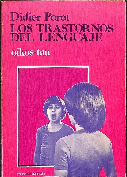 Los trastornos del lenguaje
