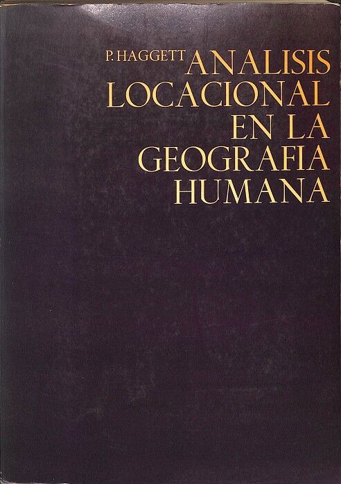 Analisis locacional en la geografia humana
